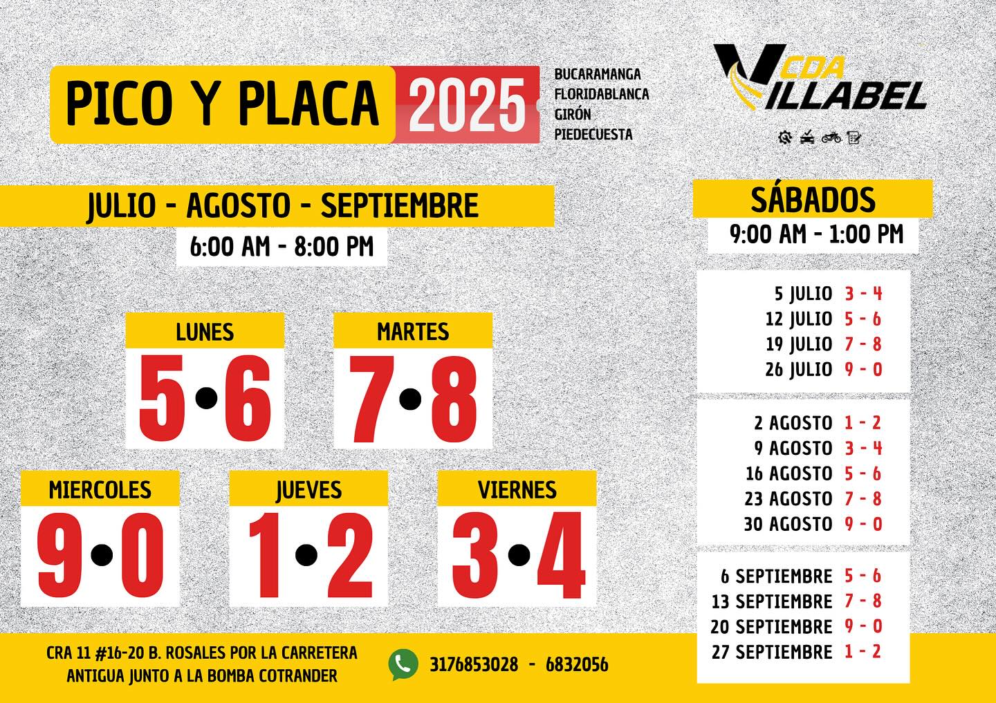 ¡Atención conductores! 🚗 NUEVO PICO Y PLACA, empieza a regir desde el 1 de Julio en todo el área metropolitana de Bucaramanga (Bucaramanga, Floridablanca, Girón y Piedecuesta). Recuerda que aplica de lunes a viernes de 6:00 a.m. a 8:00 p.m. y sábados de 9:00 a.m. a 1:00 p.m. 🕒
📍 Cra 11 #16-20 B. Rosales, por la carretera antigua junto a la bomba Cotrander.
📞 3176853028 - 6832056