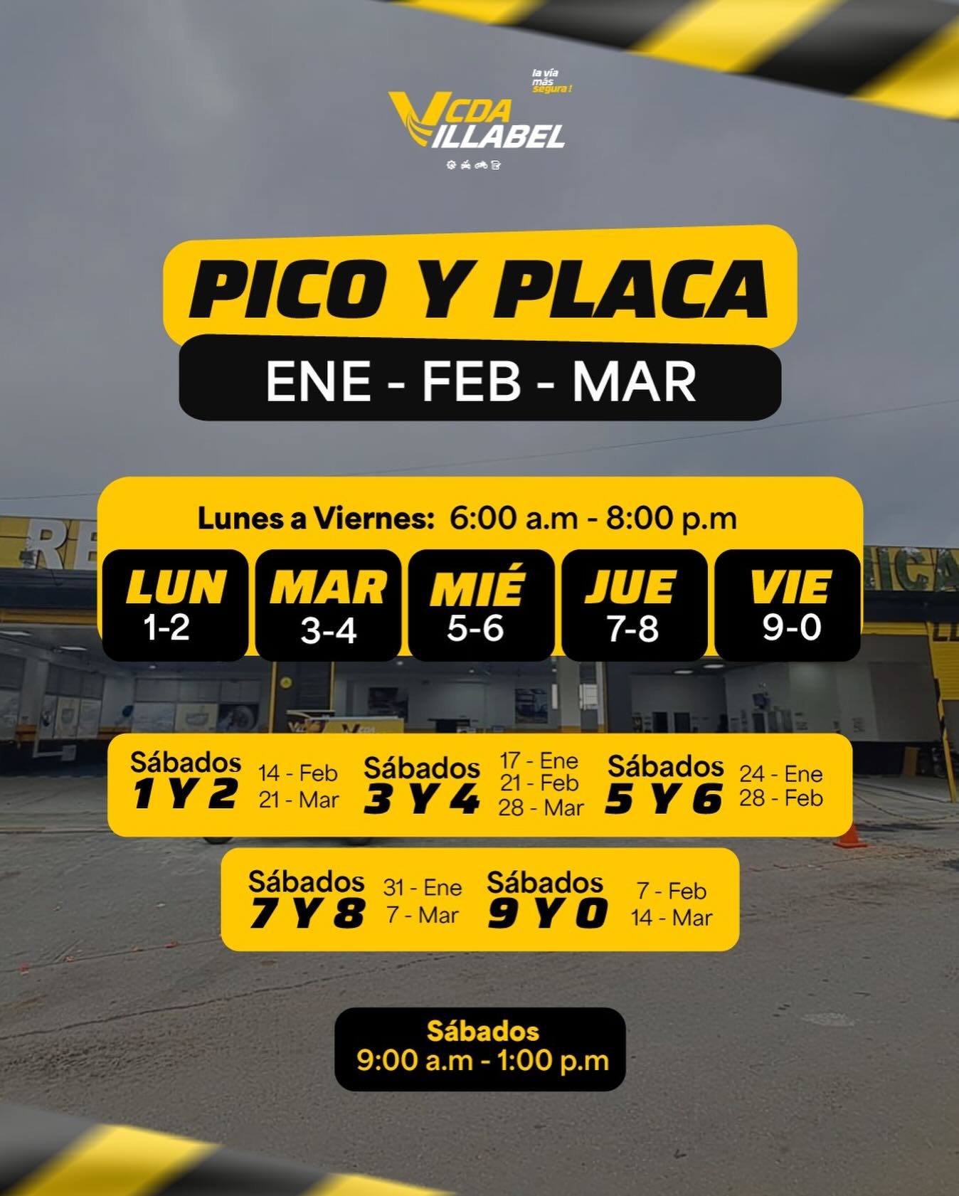 🚦 PICO Y PLACA – CDA VILLABEL
¡Evita sanciones y planea tu recorrido!
Consulta el pico y placa vigente (ene – feb – mar) y circula sin inconvenientes.
📍 Cra 11 #16-20, Barrio Rosales
Carretera antigua, al lado de la bomba Cotrander
📞 317 685 3028 – 683 2056